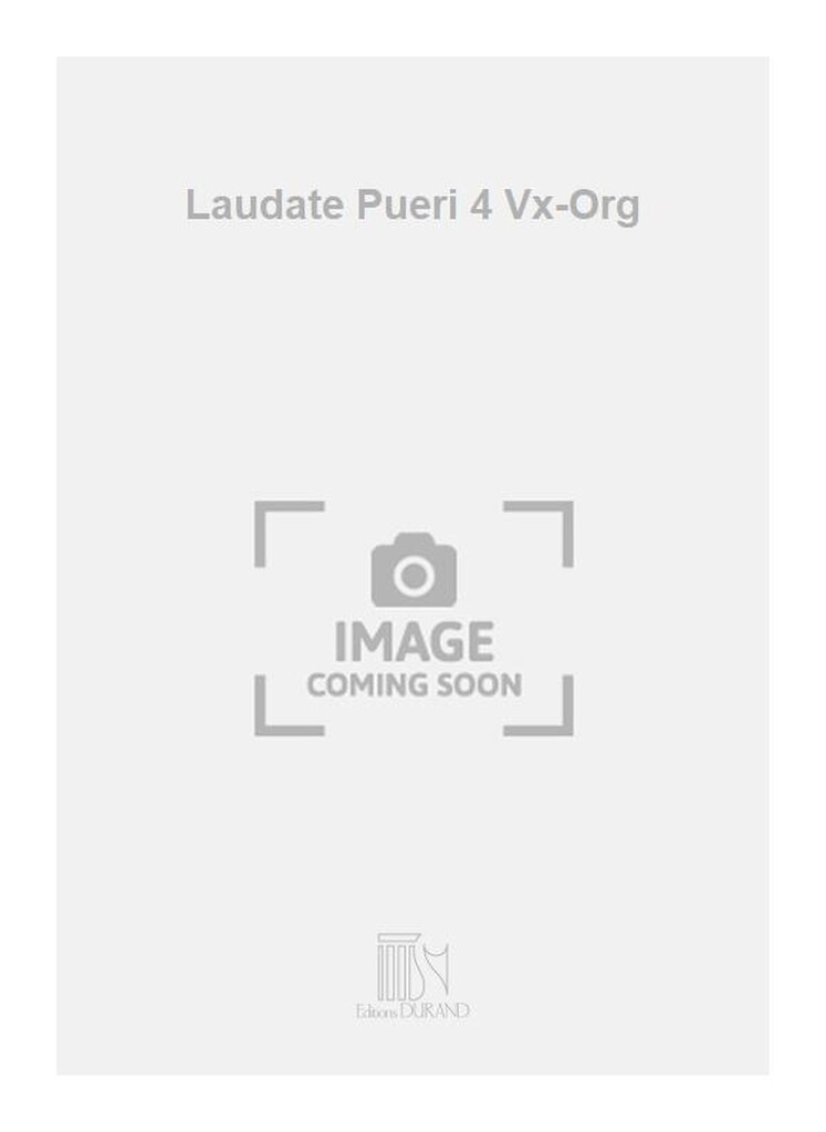 Laudate Pueri 4 Vx-Org